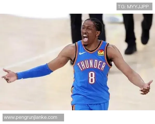 杰威行将重返赛场！卫冕冠军雷霆如虎添翼